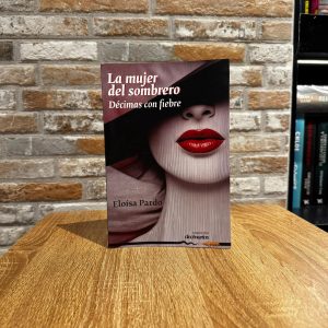 La mujer del sombrero - Eloísa Pardo