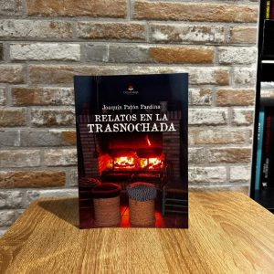 Relatos en la trasnochada - Joaquín Patón Pardina