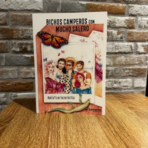 Bichos camperos con mucho salero - M. Pilar Valentín Díaz